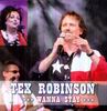 Tex Robinson: Wanna Stay, CD