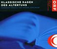 Klassische Sagen des Altertums I, 5 CDs