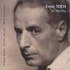 Ernst Toch (1887-1964): Quintett für Streicher & Stimme 
