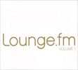 Various Artists: Lounge. Fm Vol. 1, CD