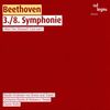 Ludwig van Beethoven (1770-1827): Symphonien Nr.3 & 8, CD