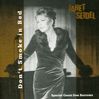 Janet Seidel: Don't Smoke In Bed, CD
