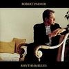 Robert Palmer: Rhythm & Blues, CD