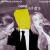 Hang All Dj's ( Soulwax: Hang All Dj's 4 (Aus), CD