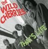 The Wild Cherries: That's Life, CD