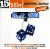 15 Of The Best-Driving Songs: Vol. 2-15 Of The Best-Driving, CD