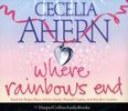 Cecelia Ahern: Where Rainbows End. 5 CDs, CD