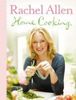 Rachel Allen: Home Cooking, Buch