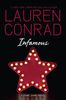 Lauren Conrad: Infamous: A Fame Game Novel, Buch