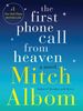 Mitch Albom: The First Phone Call from Heaven, Buch