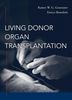Living Donor Organ Transplantation, Buch
