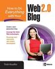 Todd Stauffer: How to Do Everything with Your Web 2.0 Blog, Buch