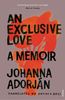 Johanna Adorján: An Exclusive Love, Buch