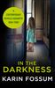 Karin Fossum: In the Darkness, Buch