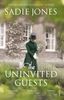 Sadie Jones: The Uninvited Guests, Buch