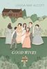 Louisa May Alcott: Good Wives, Buch