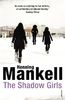 Henning Mankell: The Shadow Girls, Buch