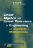 H. Ted Davis: Linear Algebra and Linear Operators in Engineering: With Applications in Mathematica(r), Buch