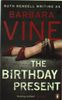 Barbara Vine: The Birthday Present, Buch
