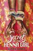 Sufiya Ahmed: Secrets of the Henna Girl, Buch