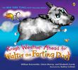 William Kotzwinkle: Rough Weather Ahead for Walter the Farting Dog, Buch