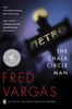 Fred Vargas: The Chalk-Circle Man, Buch