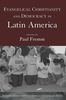Evangelical Christianity and Democracy in Latin America, Buch