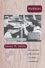 Steven M. Gelber: Hobbies: Leisure and the Culture of Work in America, Buch