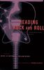 Reading Rock and Roll: Authenticity, Appropriation, Aesthetics, Buch