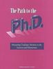 National Research Council: The Path to the PH.D.: Measuring Graduate Attrition in the Sciences and Humanities, Buch
