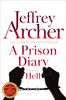 Jeffrey Archer: A Prison Diary, eBook