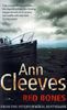 Ann Cleeves: Red Bones, Buch