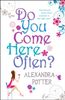 Alexandra Potter: Do You Come Here Often?, Buch