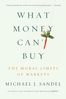 Michael J. Sandel: What Money Can't Buy, Buch