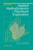 Eric C. Dahlberg: Applied Hydrodynamics in Petroleum Exploration, Buch