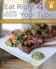 Peter D. Adamo: Eat Right 4 Your Type Personalized Cookbook Type B: 150+ Healthy Recipes for Your Blood Type Diet, Buch