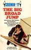 Troy Conway: Coxeman #17: Big Broad Jump, the, Buch