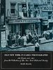 Mary Black; New-York Historical Society: Old New York in Early Photographs, Buch
