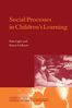 Paul Light: Social Processes in Children's Learning, Buch
