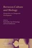 Between Culture and Biology: Perspectives on Ontogenetic Development, Buch