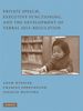 Private Speech, Executive Functioning, and the Development of Verbal Self-Regulation, Buch
