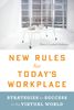 Sheryl Lindsell-Roberts: New Rules for Today's Workplace: Strategies for Success in the Virtual World, Buch