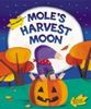 Judi Abbot: Mole's Harvest Moon, Buch