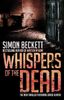 Simon Beckett: Whispers of the Dead, Buch