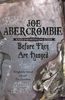 Joe Abercrombie: Before They Are Hanged, Buch