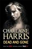 Charlaine Harris: Dead and Gone, Buch