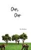 Kim Macqueen: Out, Out, Buch