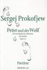 Prokofiev Sergei: Peter and the Wolf, Op. 67: Full Score, Buch