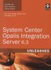 System Center Opalis Integration Server 6.3 Unleashed, Buch