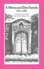 Larissa Adler Lomnitz: A Mexican Elite Family, 1820-1980: Kinship, Class, and Culture, Buch